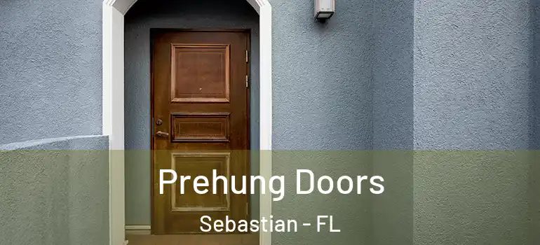  Prehung Doors Sebastian - FL